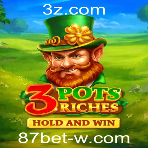 Descubra o Mundo de 3potsRiches com 87bet