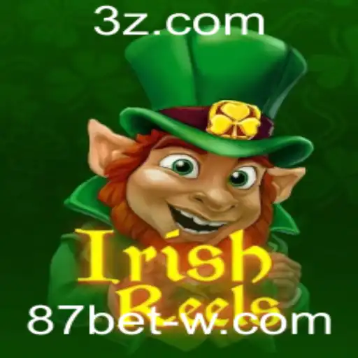 IrishReels: Desvendando as Regras e Particularidades do Jogo em Alta com 87bet